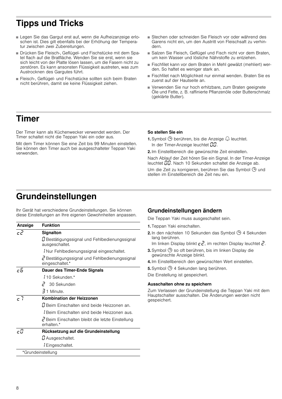 Tipps und tricks, Timer, So stellen sie ein | Symbol 0 berühren, bis die anzeige u leuchtet, Im einstellbereich die gewünschte zeit einstellen, Grundeinstellungen, Grundeinstellungen ändern, Teppan yaki einschalten, Im einstellbereich den gewünschten wert einstellen, Symbol 0 4 sekunden lang berühren | Siemens ET475MY11E User Manual | Page 8 / 44