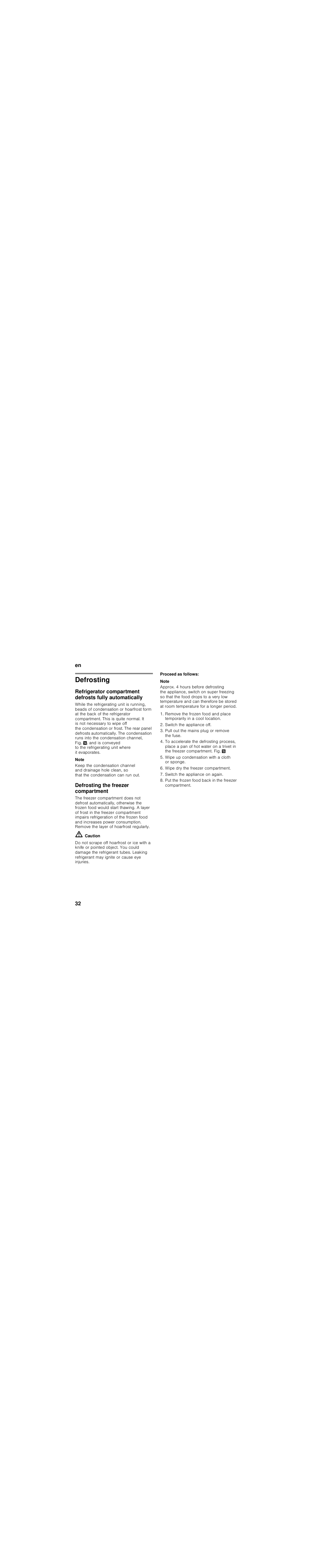 Defrosting, Note, Defrosting the freezer compartment | M caution, Proceed as follows | Siemens KI28VA20FF User Manual | Page 32 / 94