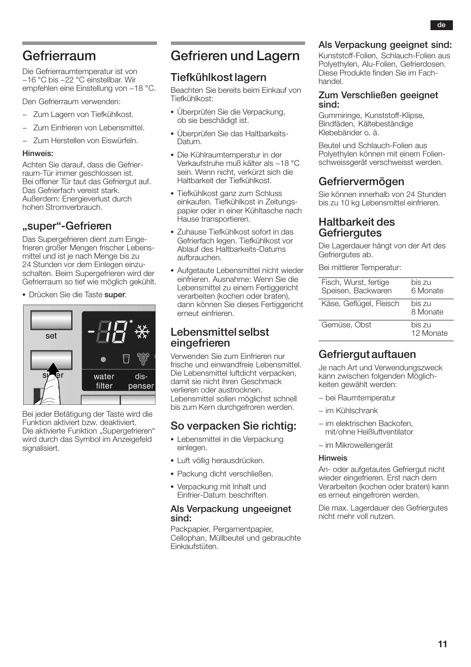 Gefrierraum, Gefrieren und lagern, Ęsuperćgefrieren | Tiefkühlkost lagern, Lebensmittel selbst eingefrieren, So verpacken sie richtig, Gefriervermögen, Haltbarkeit des gefriergutes, Gefriergut auftauen | Siemens KA58NA45 User Manual | Page 11 / 264