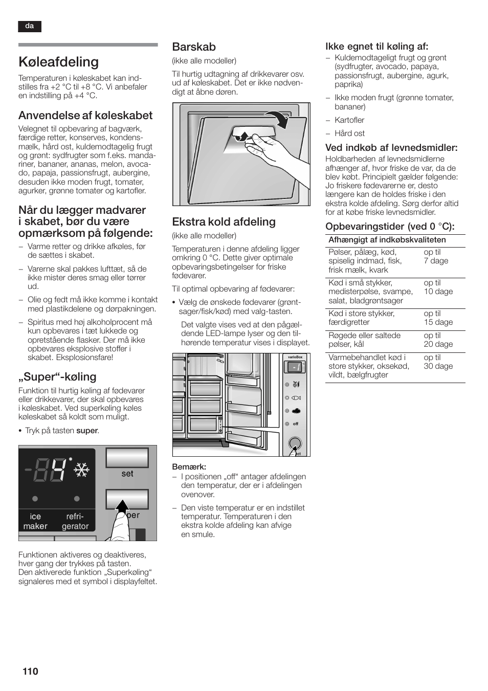 Køleafdeling, Anvendelse af køleskabet, Ęsuperćkøling | Barskab, Ekstra kold afdeling | Siemens KA58NA45 User Manual | Page 110 / 264