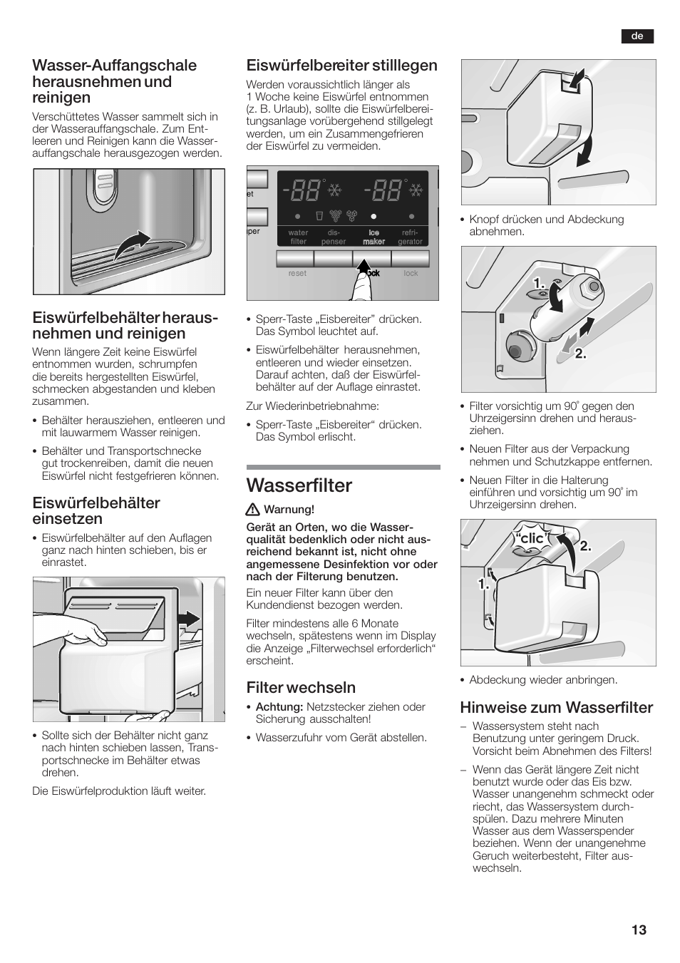 Wasserfilter, Wasserćauffangschale herausnehmen und reinigen, Eiswürfelbehälter herausć nehmen und reinigen | Eiswürfelbehälter einsetzen, Eiswürfelbereiter stilllegen, Filter wechseln, Hinweise zum wasserfilter | Siemens KA58NA45 User Manual | Page 13 / 264