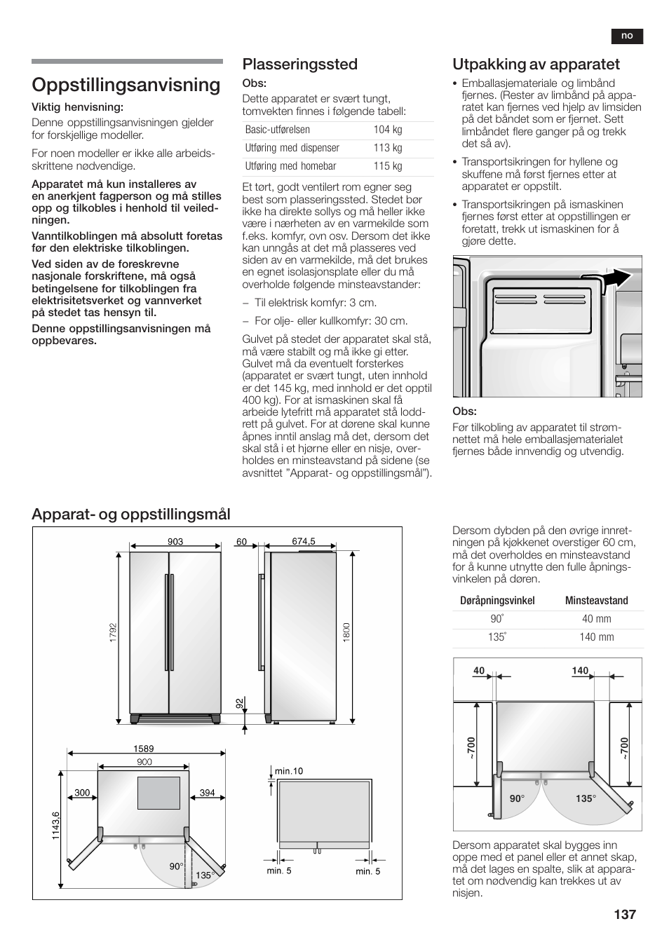 Oppstillingsanvisning, Plasseringssted, Utpakking av apparatet | Apparatć og oppstillingsmål | Siemens KA58NA45 User Manual | Page 137 / 264