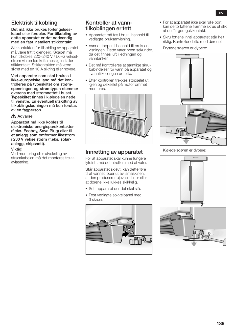 Elektrisk tilkobling, Kontroller at vannć tilkoblingen er tett, Innretting av apparatet | Siemens KA58NA45 User Manual | Page 139 / 264