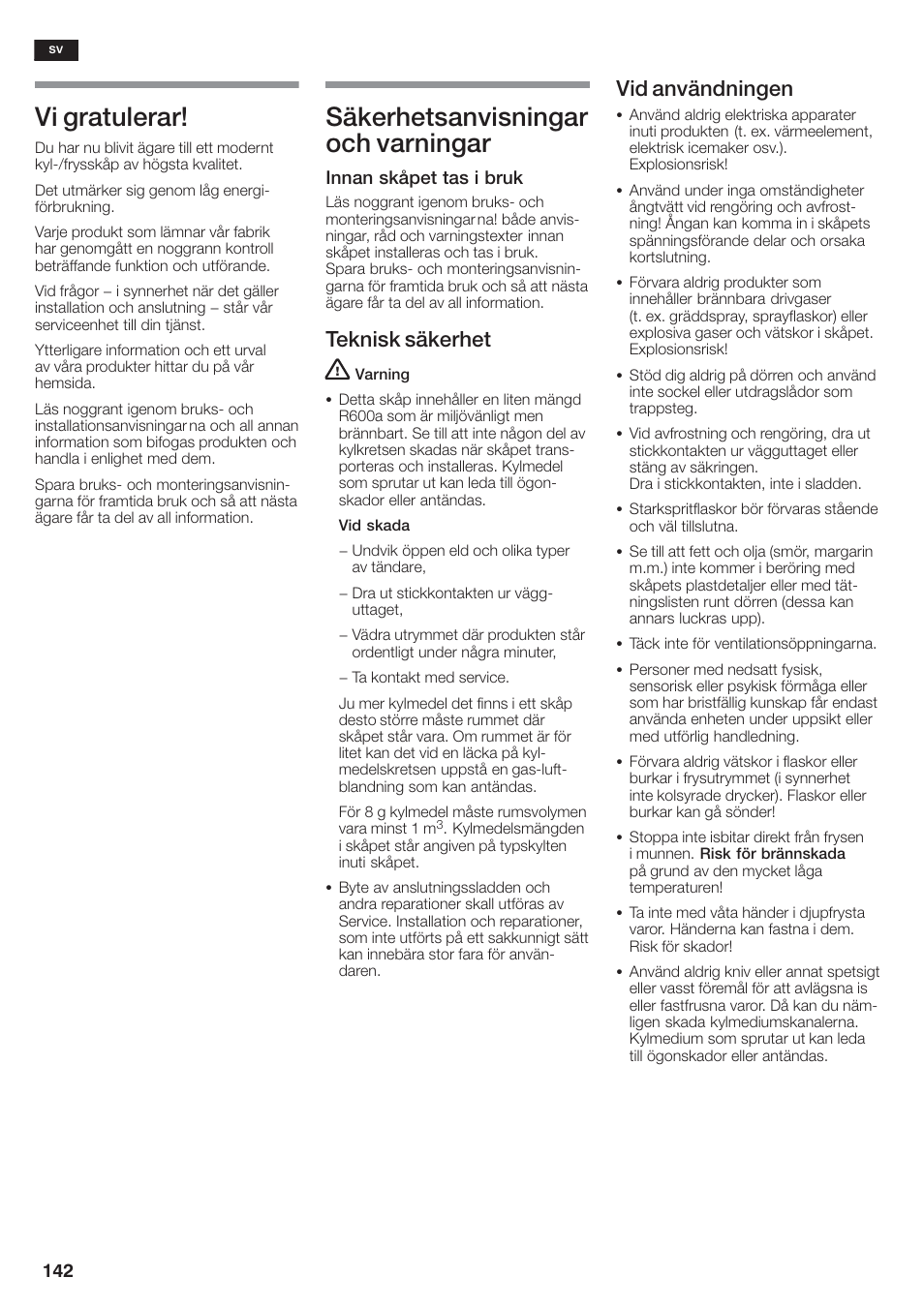 Vi gratulerar, Säkerhetsanvisningar och varningar, Teknisk säkerhet | Vid användningen | Siemens KA58NA45 User Manual | Page 142 / 264