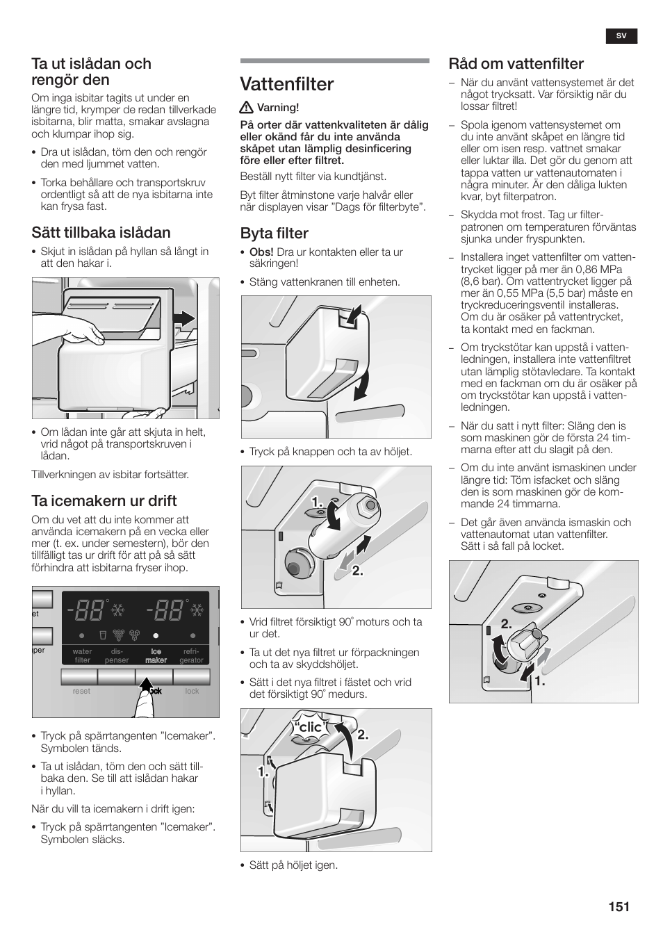 Vattenfilter, Ta ut islådan och rengör den, Sätt tillbaka islådan | Ta icemakern ur drift, Byta filter, Råd om vattenfilter | Siemens KA58NA45 User Manual | Page 151 / 264