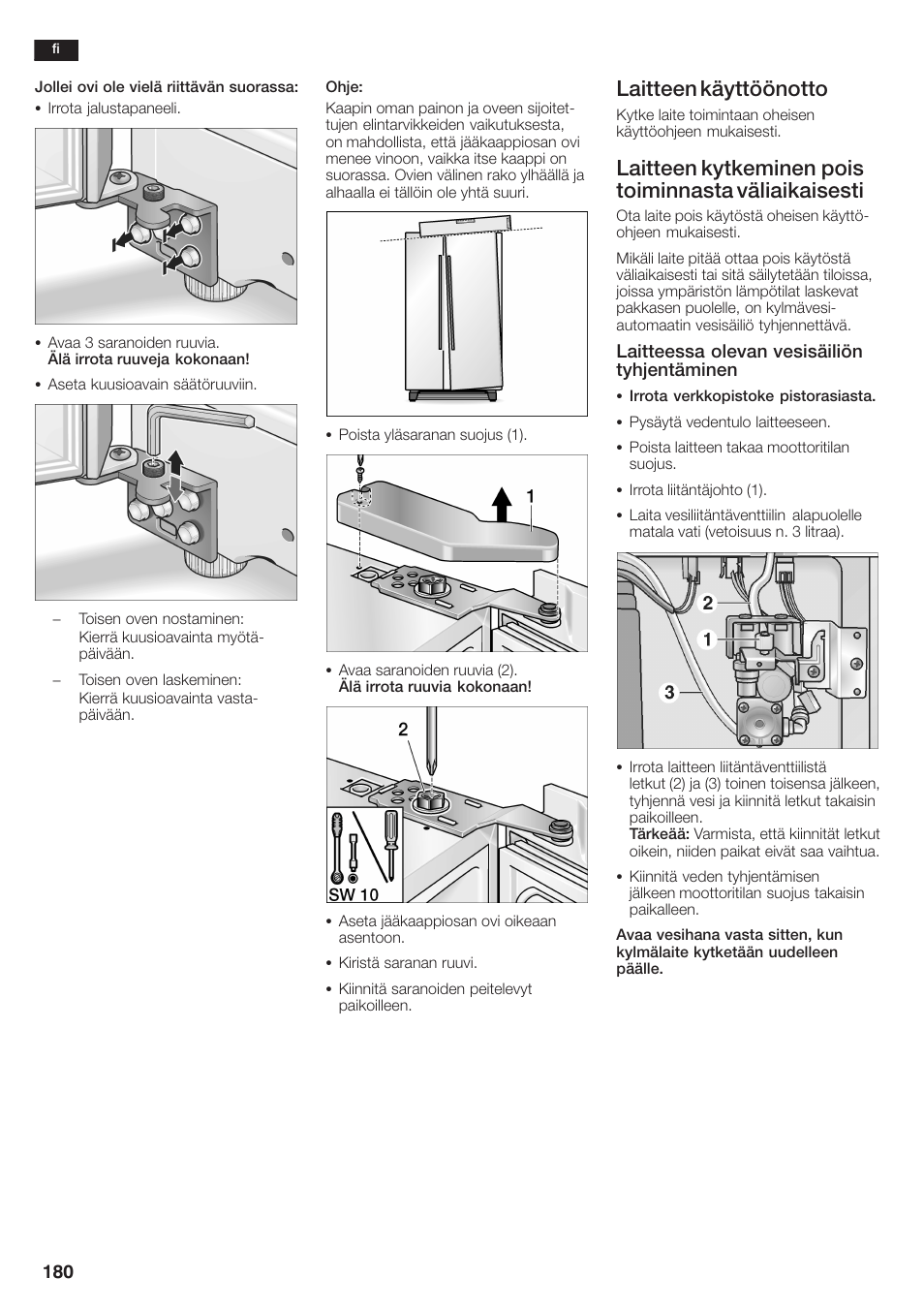 Laitteen käyttöönotto | Siemens KA58NA45 User Manual | Page 180 / 264