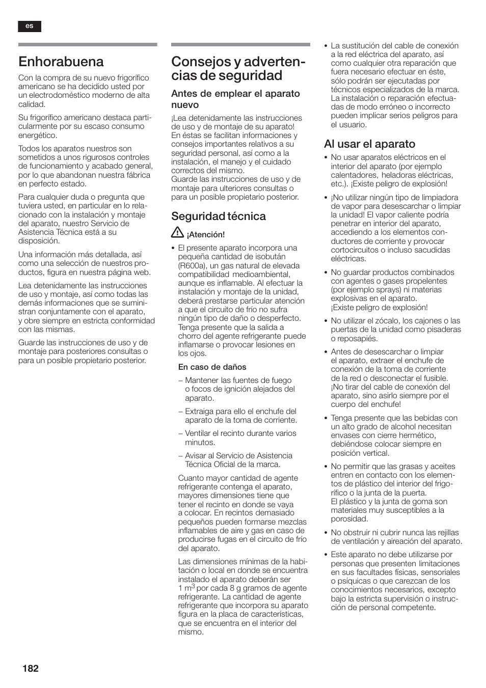 Enhorabuena, Consejos y advertenć cias de seguridad, Seguridad técnica | Al usar el aparato | Siemens KA58NA45 User Manual | Page 182 / 264