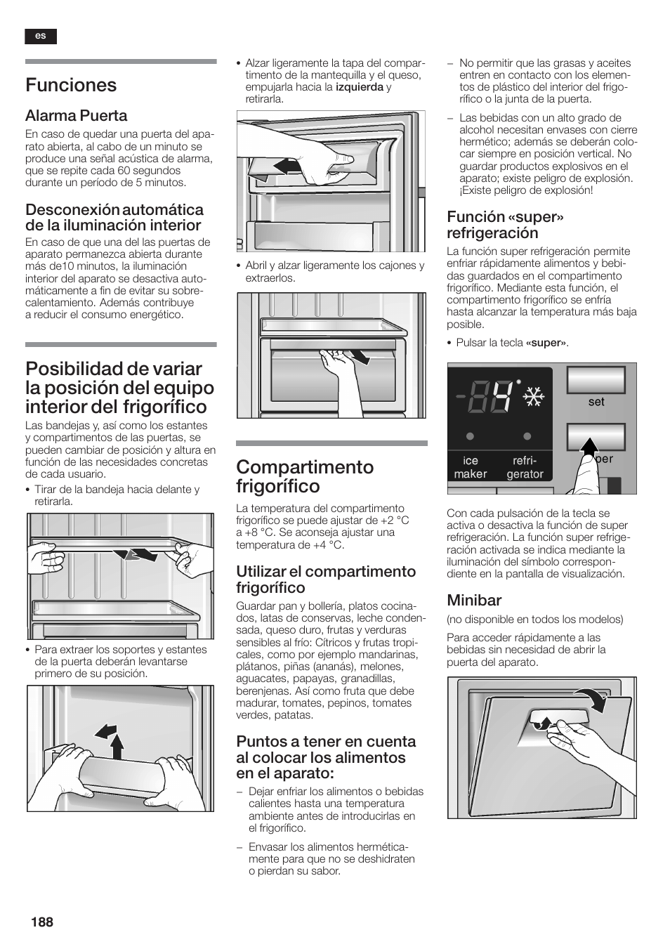 Funciones, Compartimento frigorífico, Alarma puerta | Desconexión automática de la iluminación interior, Utilizar el compartimento frigorífico, Función «super» refrigeración, Minibar | Siemens KA58NA45 User Manual | Page 188 / 264