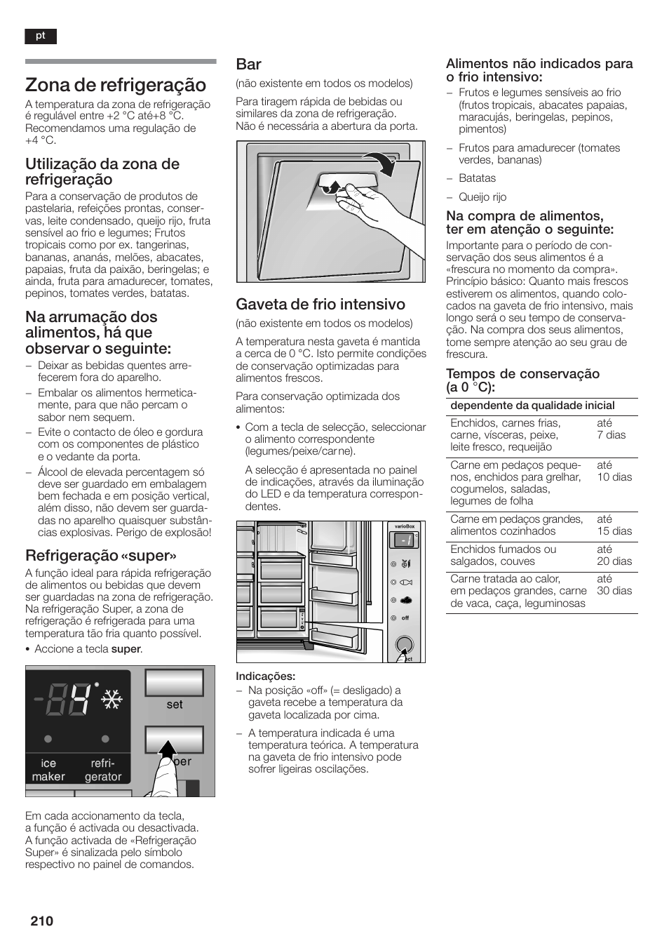 Zona de refrigeração, Utilização da zona de refrigeração, Refrigeração «super | Gaveta de frio intensivo | Siemens KA58NA45 User Manual | Page 210 / 264