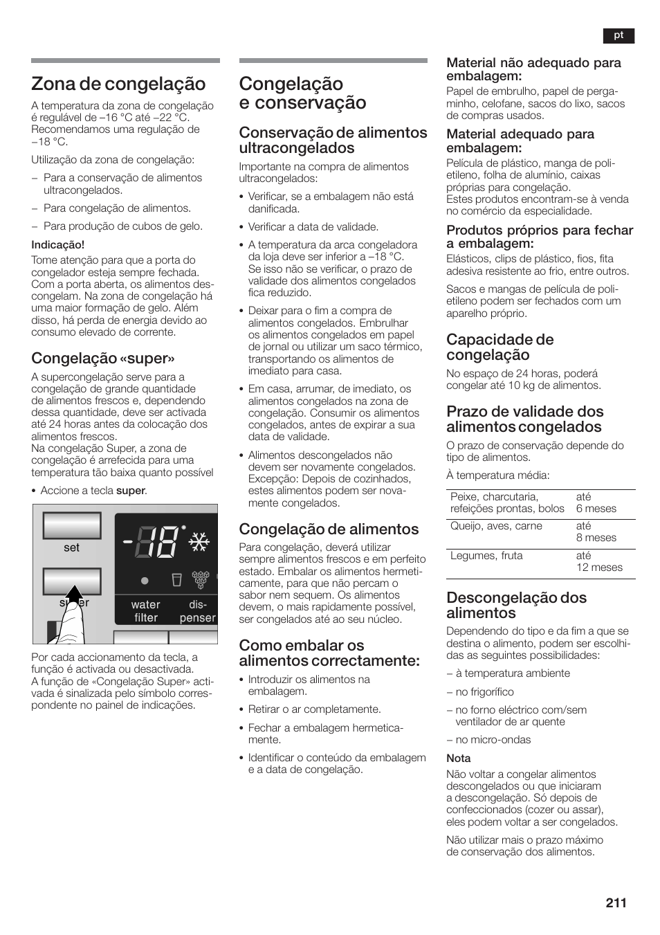 Zona de congelação, Congelação e conservação, Congelação «super | Conservação de alimentos ultracongelados, Congelação de alimentos, Como embalar os alimentos correctamente, Capacidade de congelação, Prazo de validade dos alimentos congelados, Descongelação dos alimentos | Siemens KA58NA45 User Manual | Page 211 / 264