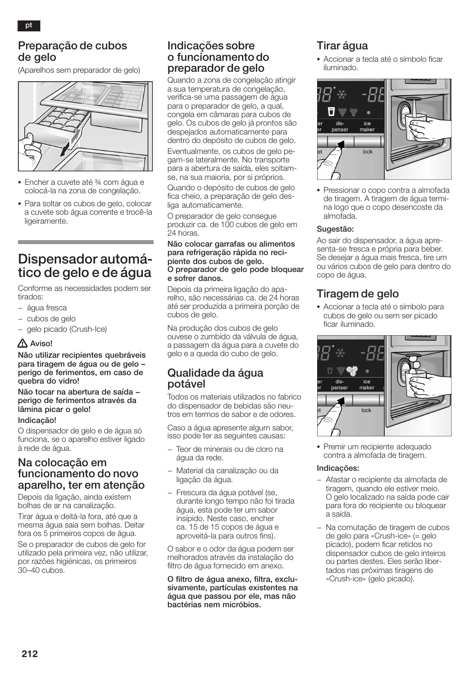 Dispensador automáć tico de gelo e de água, Preparação de cubos de gelo, Qualidade da água potável | Tirar água, Tiragem de gelo | Siemens KA58NA45 User Manual | Page 212 / 264