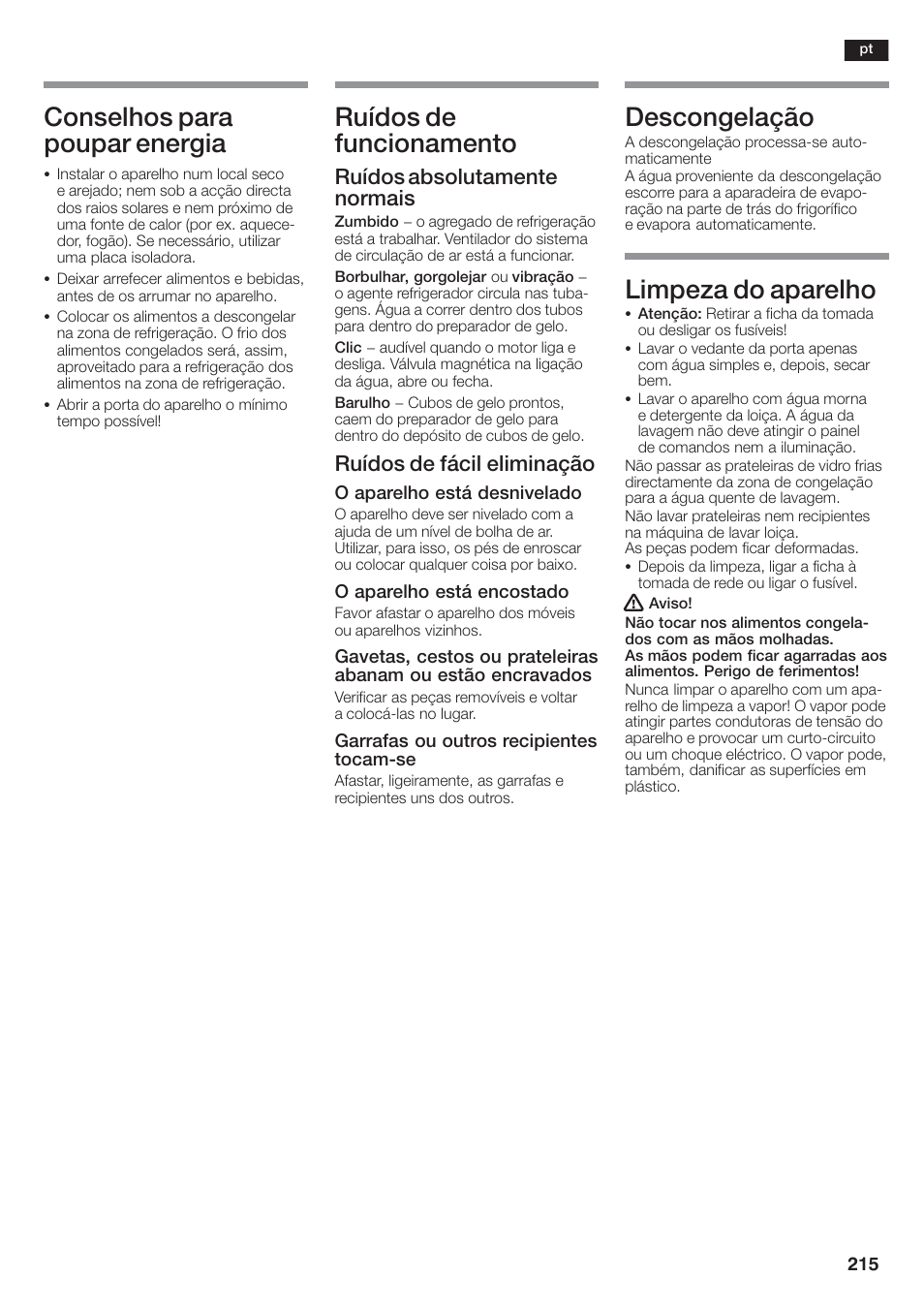 Conselhos para poupar energia, Ruídos de funcionamento, Descongelação | Limpeza do aparelho, Ruídos absolutamente normais, Ruídos de fácil eliminação | Siemens KA58NA45 User Manual | Page 215 / 264