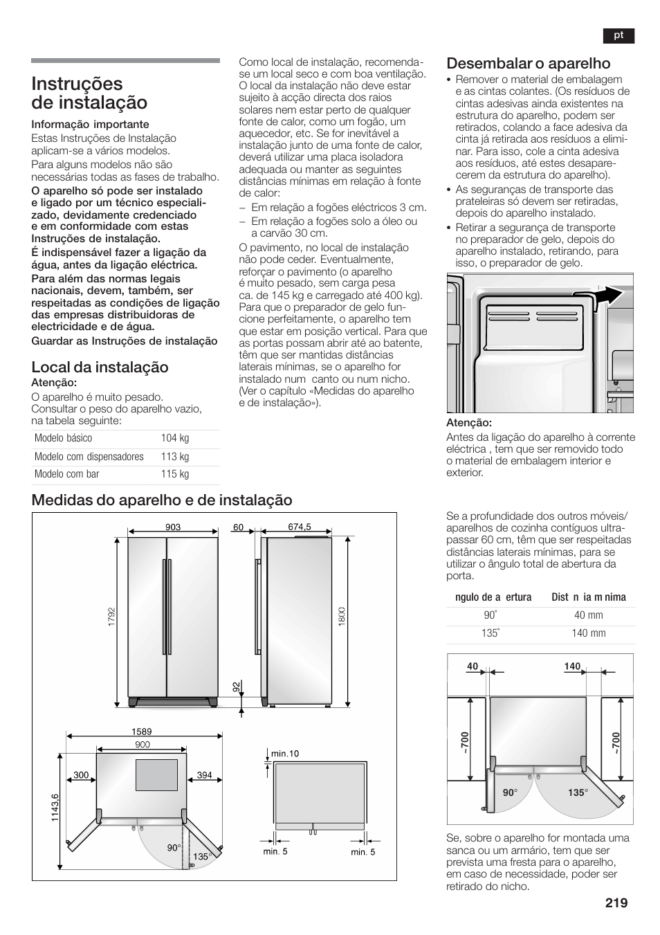 Instruções de instalação, Local da instalação, Desembalar o aparelho | Medidas do aparelho e de instalação | Siemens KA58NA45 User Manual | Page 219 / 264