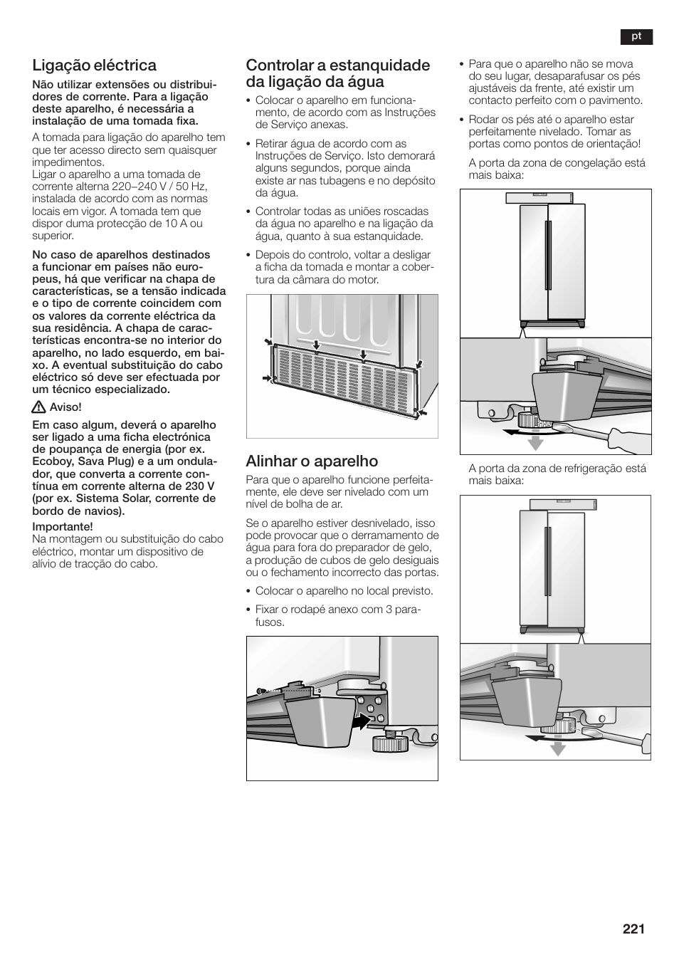 Ligação eléctrica, Controlar a estanquidade da ligação da água, Alinhar o aparelho | Siemens KA58NA45 User Manual | Page 221 / 264