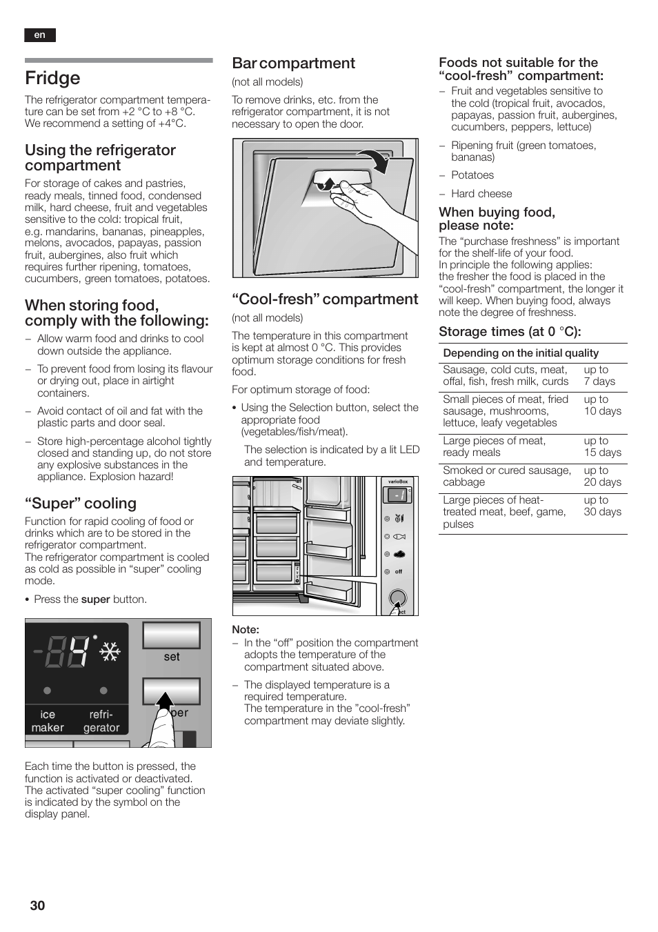 Fridge, Using the refrigerator compartment, When storing food, comply with the following | Super" cooling, Bar compartment, Coolćfresh" compartment | Siemens KA58NA45 User Manual | Page 30 / 264