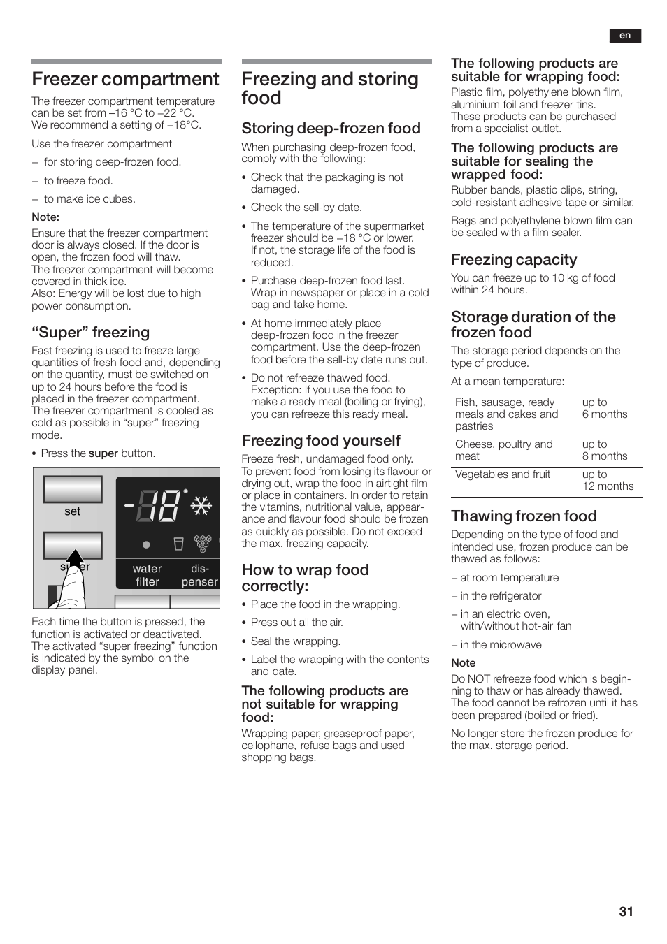 Freezer compartment, Freezing and storing food, Super" freezing | Storing deepćfrozen food, Freezing food yourself, How to wrap food correctly, Freezing capacity, Storage duration of the frozen food, Thawing frozen food | Siemens KA58NA45 User Manual | Page 31 / 264