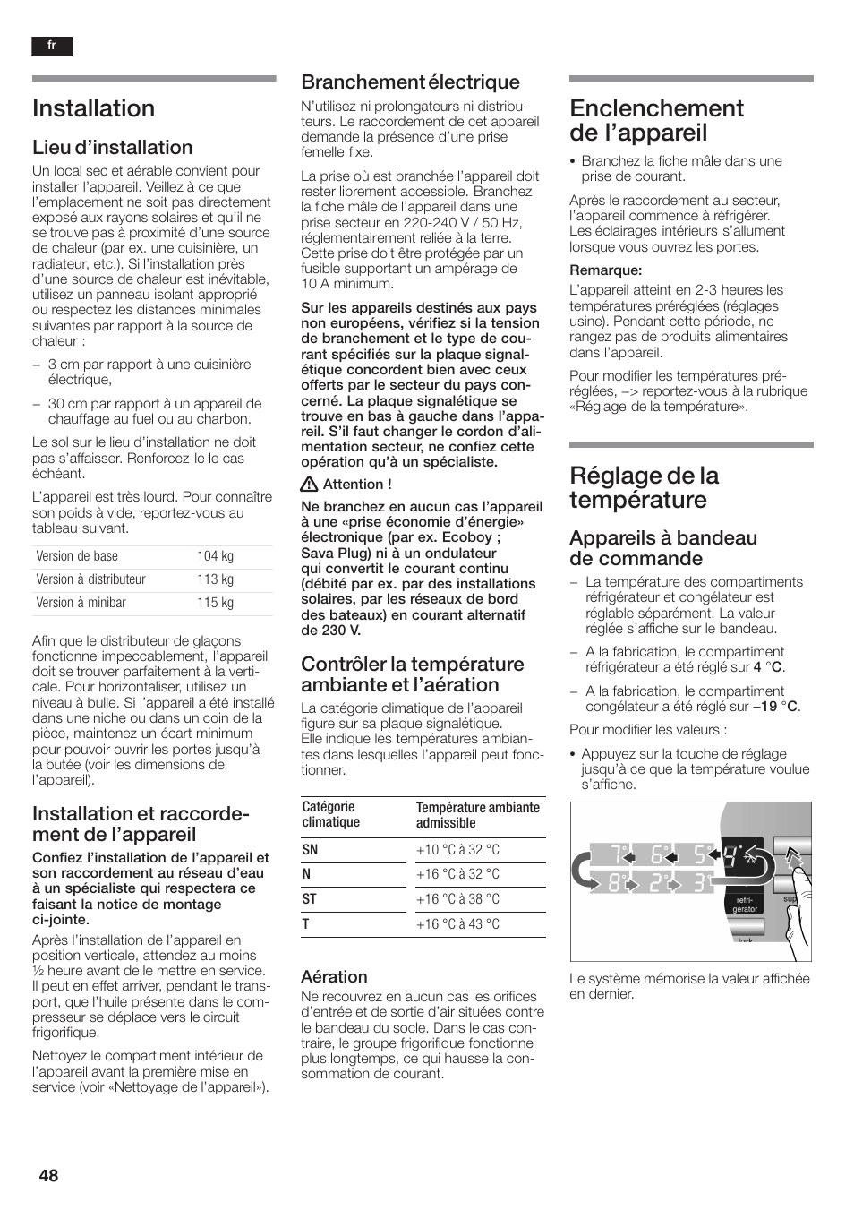 Installation, Enclenchement de l'appareil, Réglage de la température | Lieu d'installation, Installation et raccordeć ment de l'appareil, Branchement électrique, Contrôler la température ambiante et l'aération, Appareils à bandeau de commande | Siemens KA58NA45 User Manual | Page 48 / 264