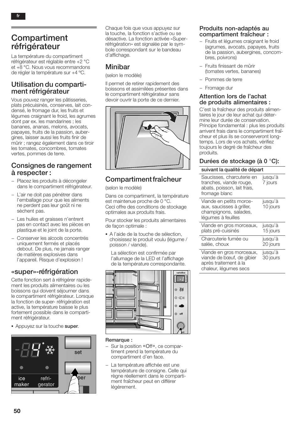 Compartiment réfrigérateur, Utilisation du compartić ment réfrigérateur, Consignes de rangement à respecter | Super»ćréfrigération, Minibar, Compartiment fraîcheur | Siemens KA58NA45 User Manual | Page 50 / 264