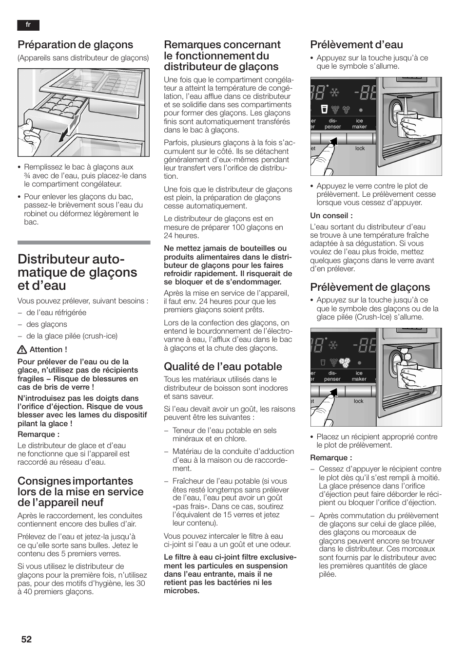 Distributeur autoć matique de glaçons et d'eau, Préparation de glaçons, Qualité de l'eau potable | Prélèvement d'eau, Prélèvement de glaçons | Siemens KA58NA45 User Manual | Page 52 / 264