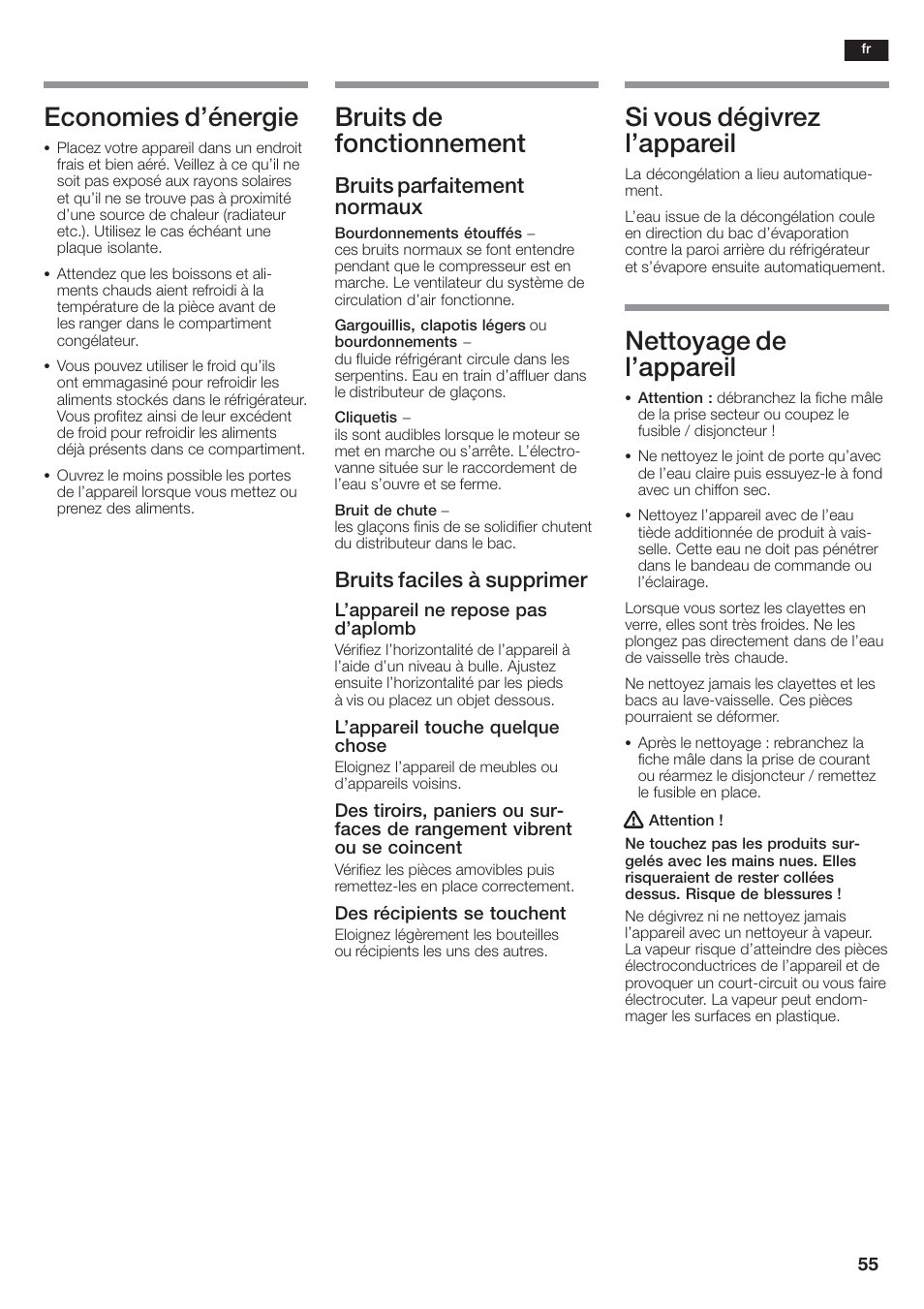 Economies d'énergie, Bruits de fonctionnement, Si vous dégivrez l'appareil | Nettoyage de l'appareil, Bruits parfaitement normaux, Bruits faciles à supprimer | Siemens KA58NA45 User Manual | Page 55 / 264