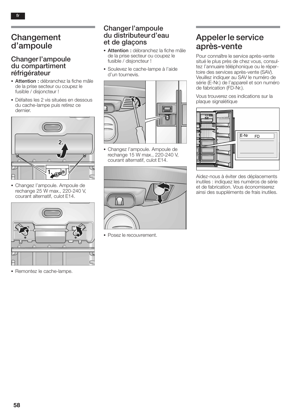 Changement d'ampoule, Appeler le service aprèsćvente, Changer l'ampoule du compartiment réfrigérateur | Siemens KA58NA45 User Manual | Page 58 / 264