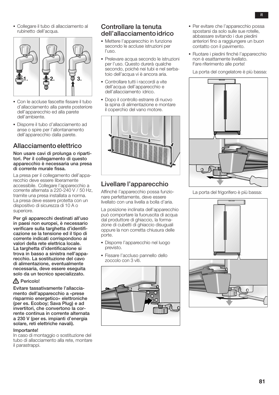 Allacciamento elettrico, Controllare la tenuta dell'allacciamento idrico, Livellare l'apparecchio | Siemens KA58NA45 User Manual | Page 81 / 264