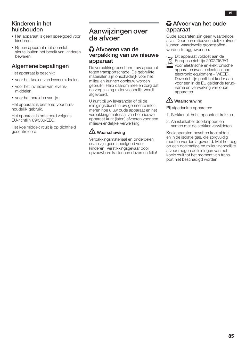 Aanwijzingen over de afvoer, Kinderen in het huishouden, Algemene bepalingen | X afvoer van het oude apparaat | Siemens KA58NA45 User Manual | Page 85 / 264