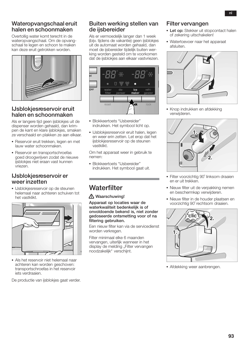 Waterfilter, Wateropvangschaal eruit halen en schoonmaken, Ijsblokjesreservoir eruit halen en schoonmaken | Ijsblokjesreservoir er weer inzetten, Buiten werking stellen van de ijsbereider, Filter vervangen | Siemens KA58NA45 User Manual | Page 93 / 264