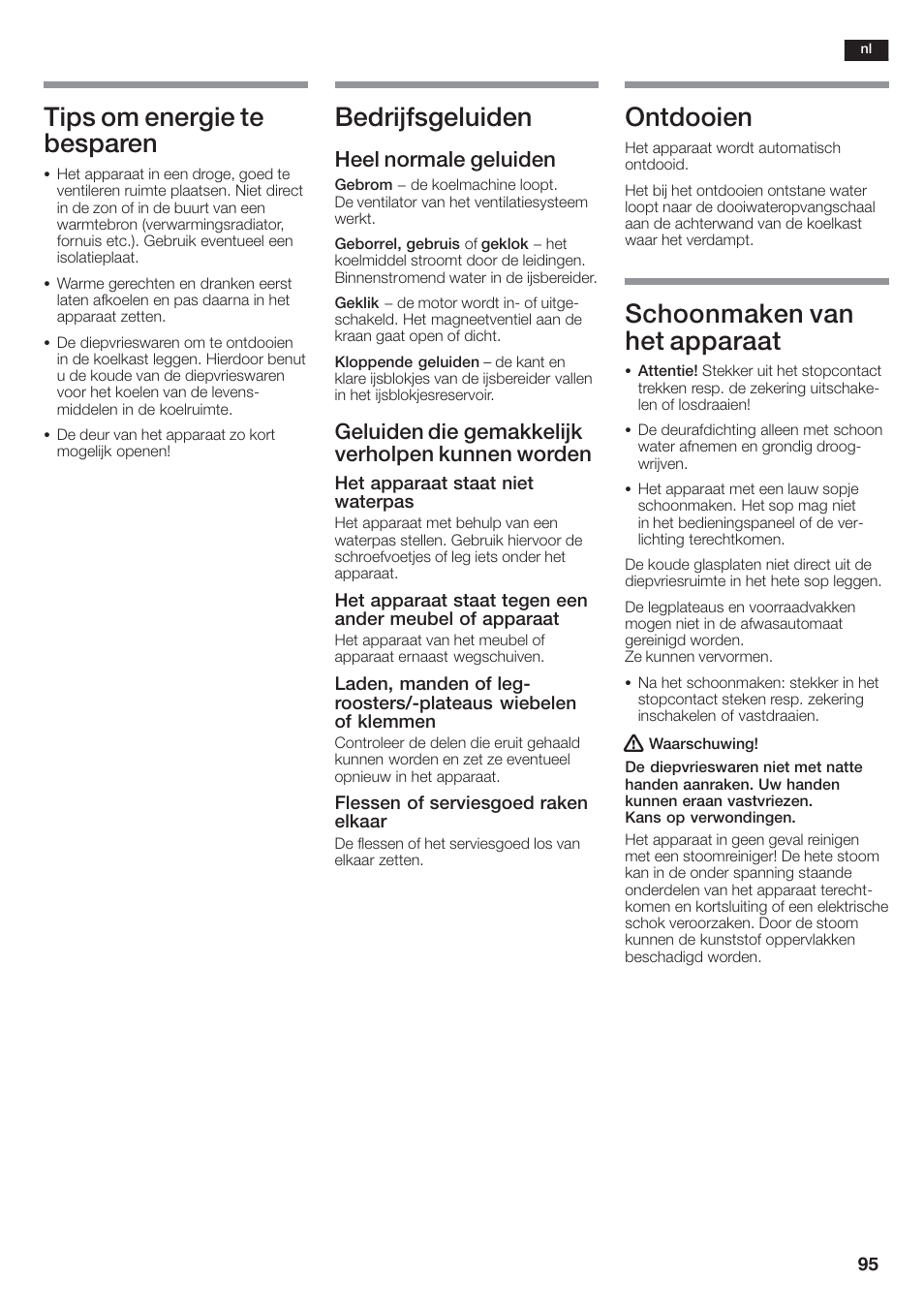 Tips om energie te besparen, Bedrijfsgeluiden, Ontdooien | Schoonmaken van het apparaat, Heel normale geluiden, Geluiden die gemakkelijk verholpen kunnen worden | Siemens KA58NA45 User Manual | Page 95 / 264