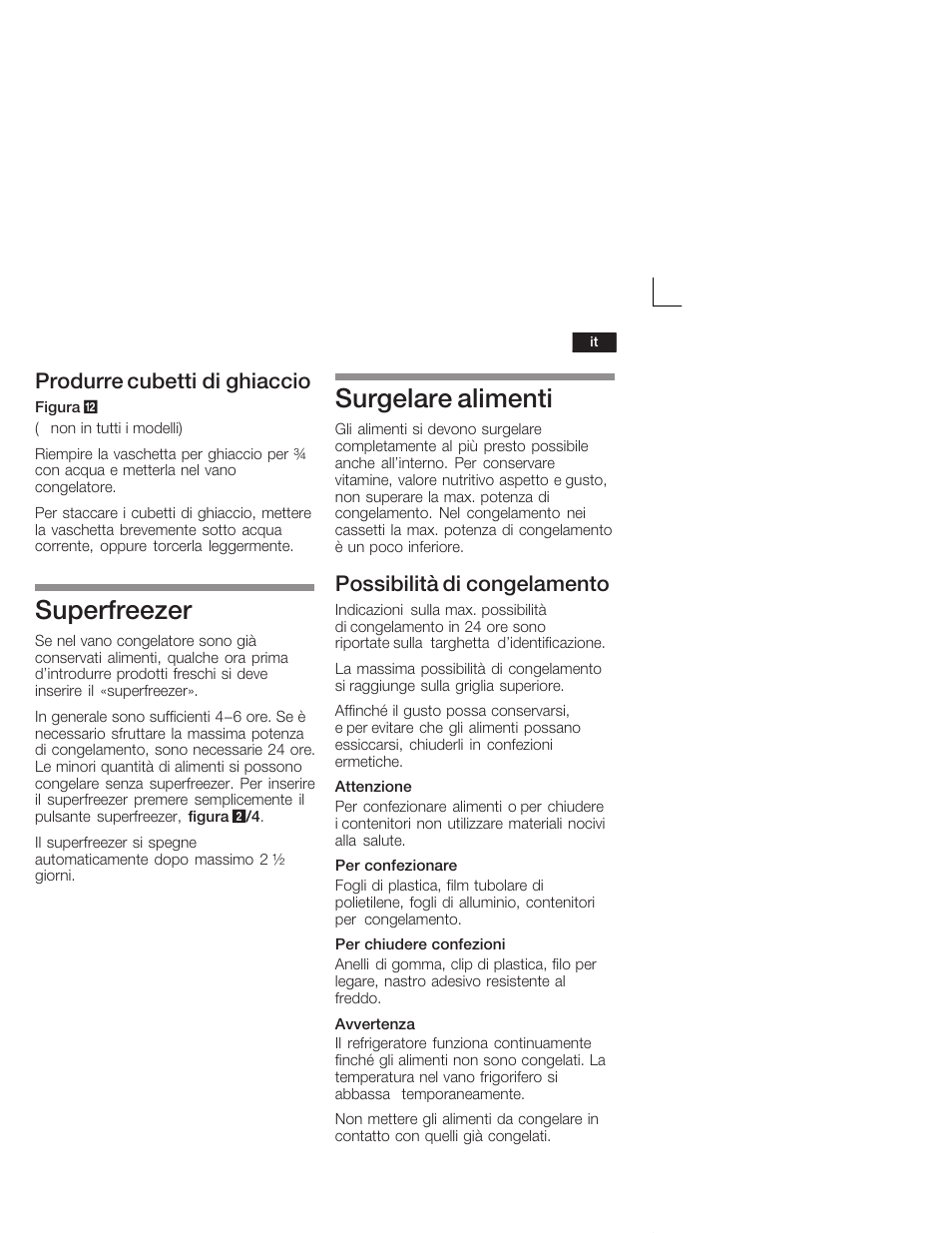 Superfreezer, Surgelare alimenti, Produrre cubetti di ghiaccio | Possibilità di congelamento | Siemens KI28VA20FF User Manual | Page 51 / 75