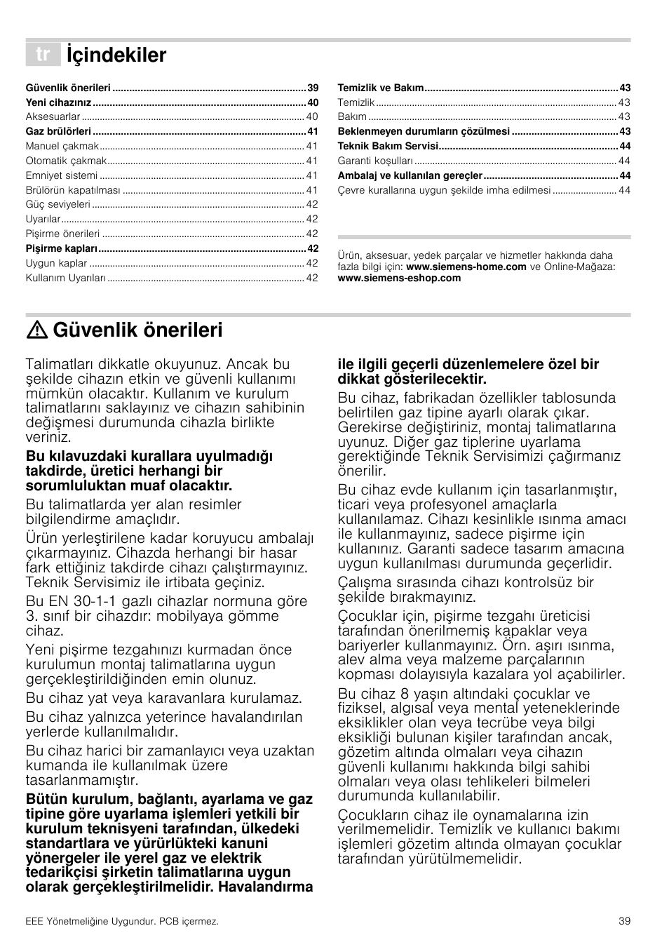 Ô içindekiler[tr] kullanma kιlavuzu, Güvenlik önerileri, Bu cihaz yat veya karavanlara kurulamaz | Xoodqpdnƶodyx]x, Içindekiler | Siemens EC675PB21E User Manual | Page 39 / 45