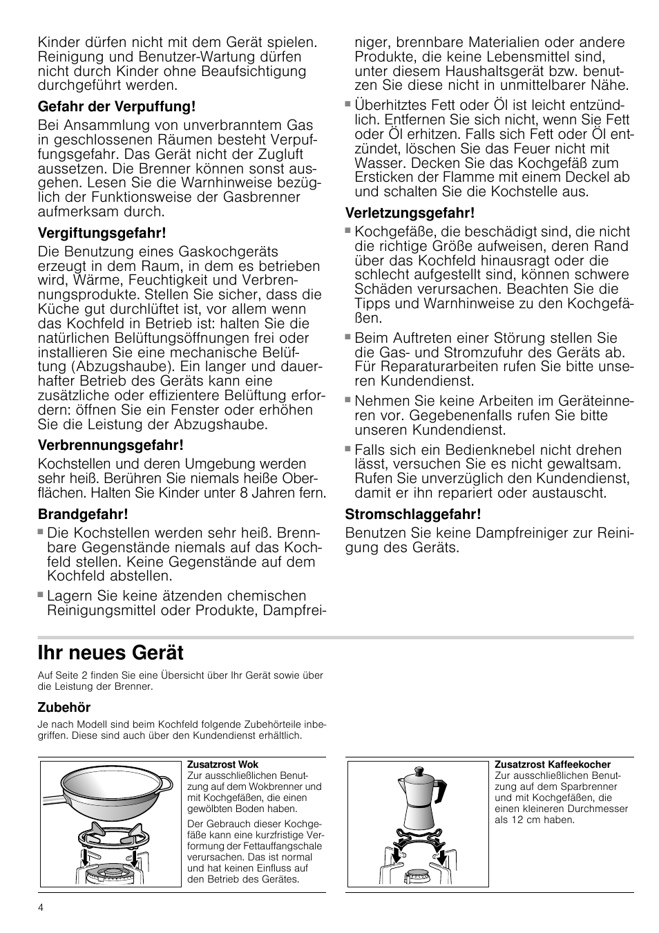 Gefahr der verpuffung, Vergiftungsgefahr, Verbrennungsgefahr | Brandgefahr, Verletzungsgefahr, Stromschlaggefahr, Ihr neues gerät, Zubehör | Siemens EC675PB21E User Manual | Page 4 / 45