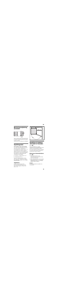 Monteringsvejledning anvendes, Opstillingssted, Vægafstand | Opstilling af skabene ved siden af hinanden, Montering af afstandsholderen | Siemens KS36FPI30 User Manual | Page 19 / 45