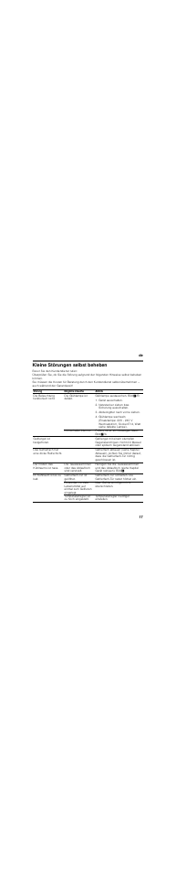 Kleine störungen selbst beheben, Gerät ausschalten, Netzstecker ziehen bzw. sicherung ausschalten | Abdeckgitter nach vorne ziehen, Glühlampe wechseln, De 17 | Siemens KI24LV21FF User Manual | Page 17 / 85