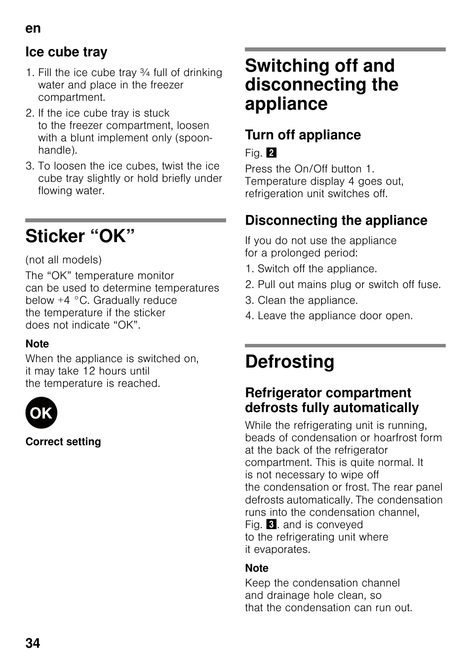 Ice cube tray, Sticker “ok, Switching off and disconnecting the appliance | Turn off appliance, Disconnecting the appliance, Defrosting, The appliance defrosting, En 34 ice cube tray | Siemens KI82LAD30 User Manual | Page 34 / 103