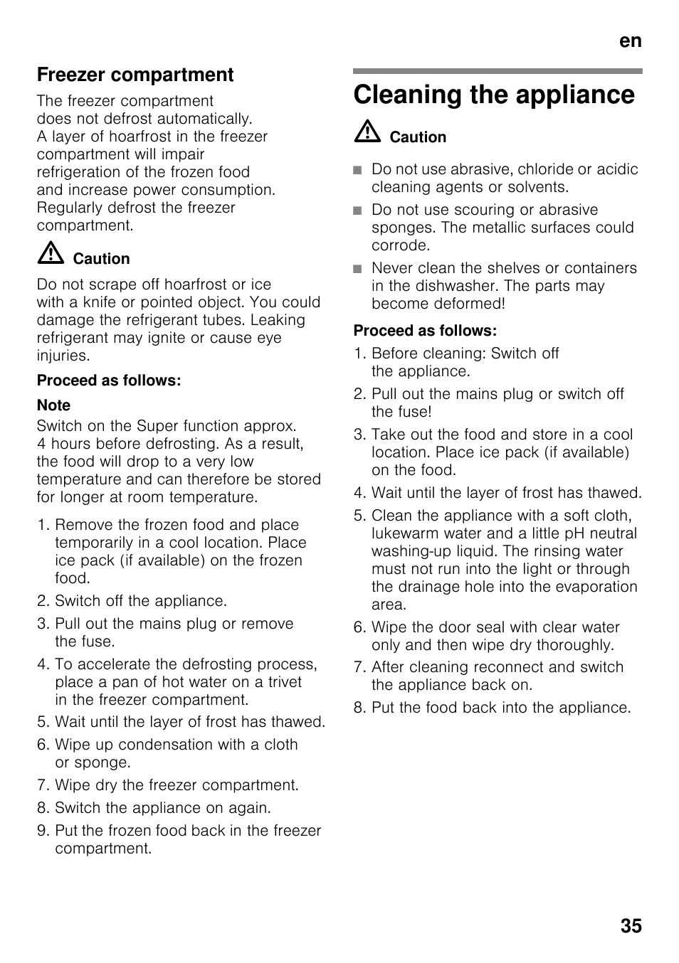 Freezer compartment, Proceed as follows, Cleaning the appliance | En 35 freezer compartment | Siemens KI82LAD30 User Manual | Page 35 / 103