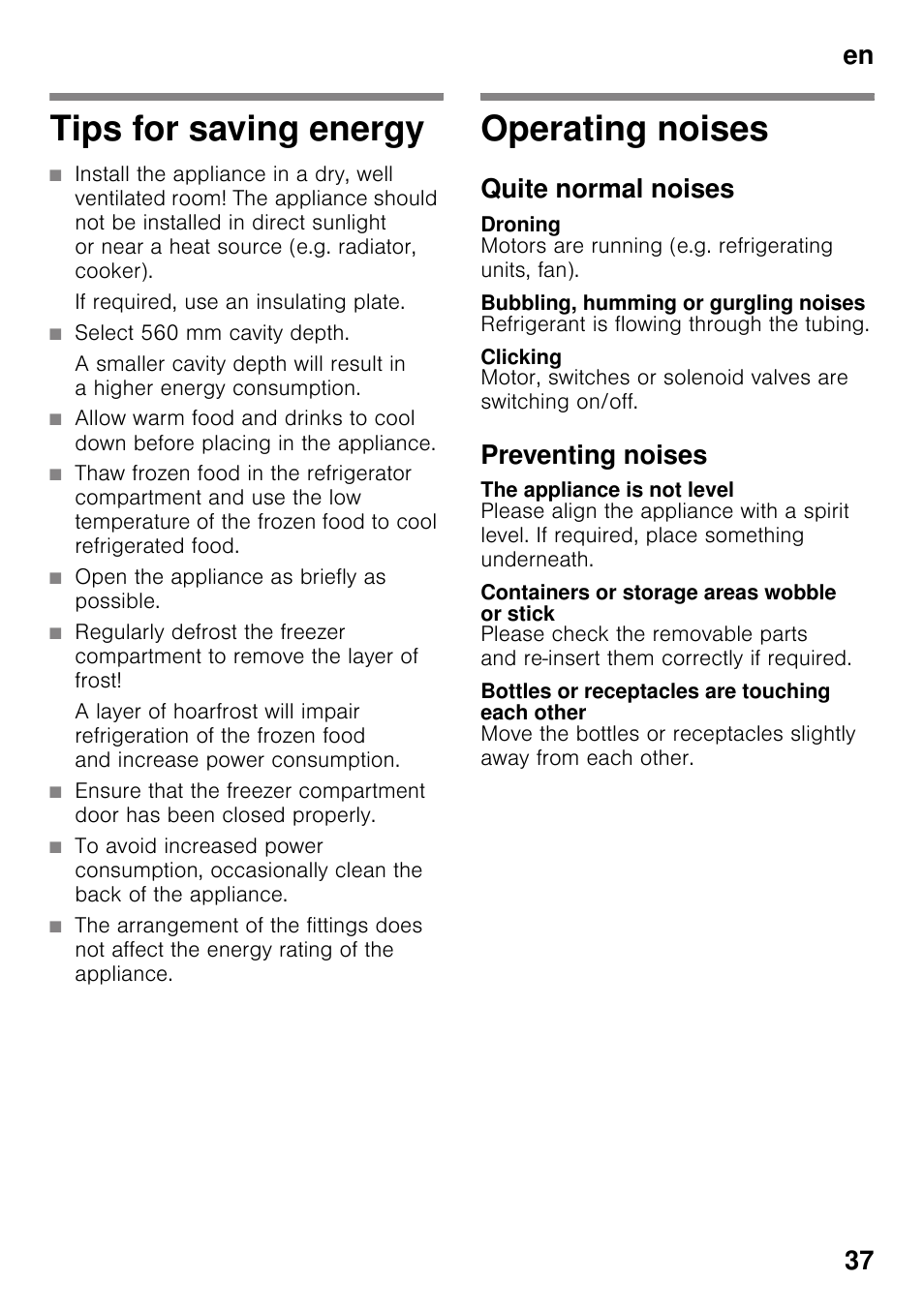 Tips for saving energy, Operating noises, Quite normal noises | Droning, Bubbling, humming or gurgling noises, Clicking, Preventing noises, The appliance is not level, Containers or storage areas wobble or stick, Bottles or receptacles are touching each other | Siemens KI82LAD30 User Manual | Page 37 / 103