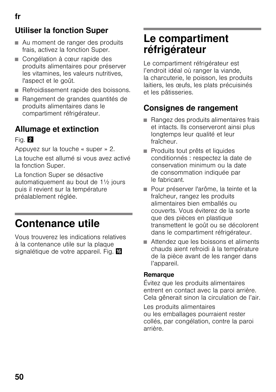 Utiliser la fonction super, Allumage et extinction, Contenance utile | Le compartiment réfrigérateur, Consignes de rangement, Contenance utile le compartiment réfrigérateur, Fr 50 utiliser la fonction super | Siemens KI82LAD30 User Manual | Page 50 / 103