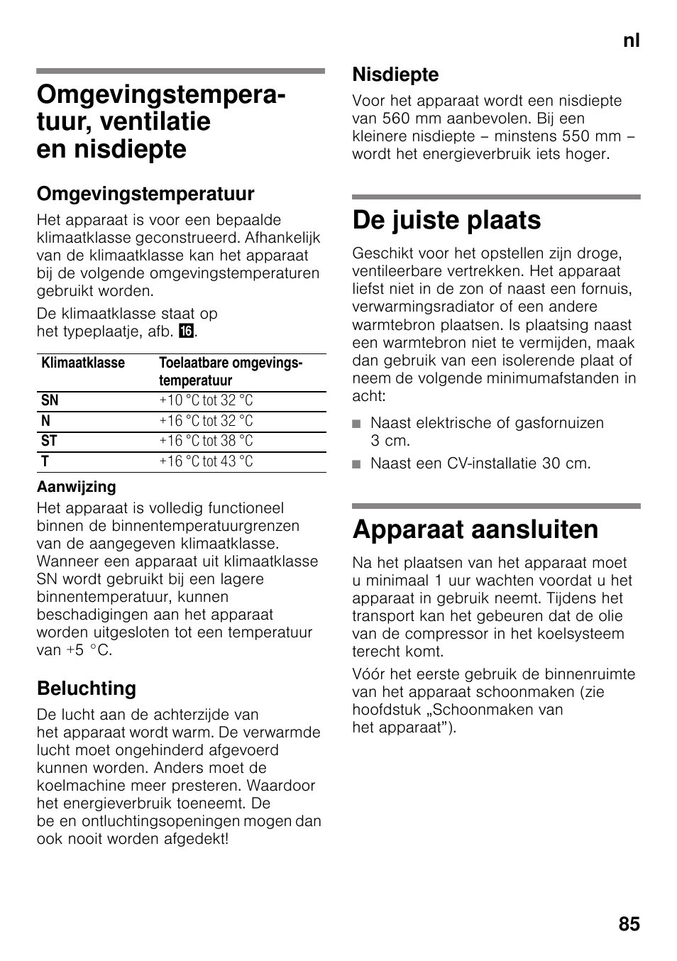 Omgevingstempera- tuur, ventilatie en nisdiepte, Omgevingstemperatuur, Beluchting | Nisdiepte, De juiste plaats, Apparaat aansluiten, En nisdiepte de juiste plaats apparaat aansluiten, Nl 85 | Siemens KI82LAD30 User Manual | Page 85 / 103