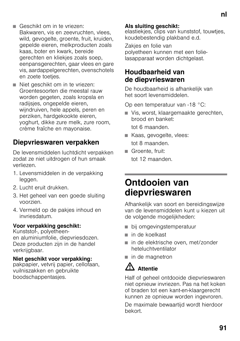 Diepvrieswaren verpakken, Voor verpakking geschikt, Niet geschikt voor verpakking | Als sluiting geschikt, Houdbaarheid van de diepvrieswaren, Ontdooien van diepvrieswaren, Nl 91 | Siemens KI82LAD30 User Manual | Page 91 / 103
