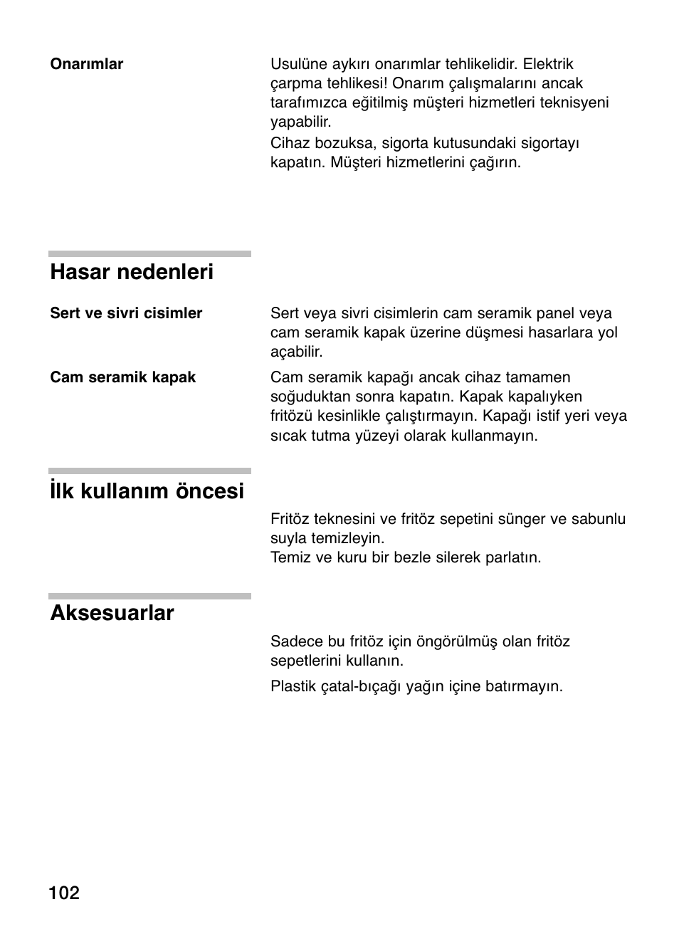 Hasar nedenleri, Ilk kullanım öncesi, Aksesuarlar | Siemens ET375GA11E User Manual | Page 102 / 112