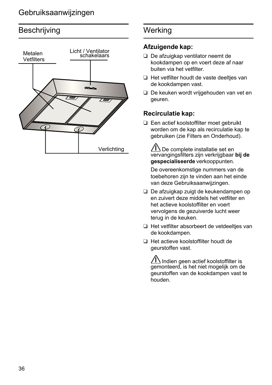 Gebruiksaanwijzingen werking, Beschrijving | Siemens LU19050 User Manual | Page 36 / 128