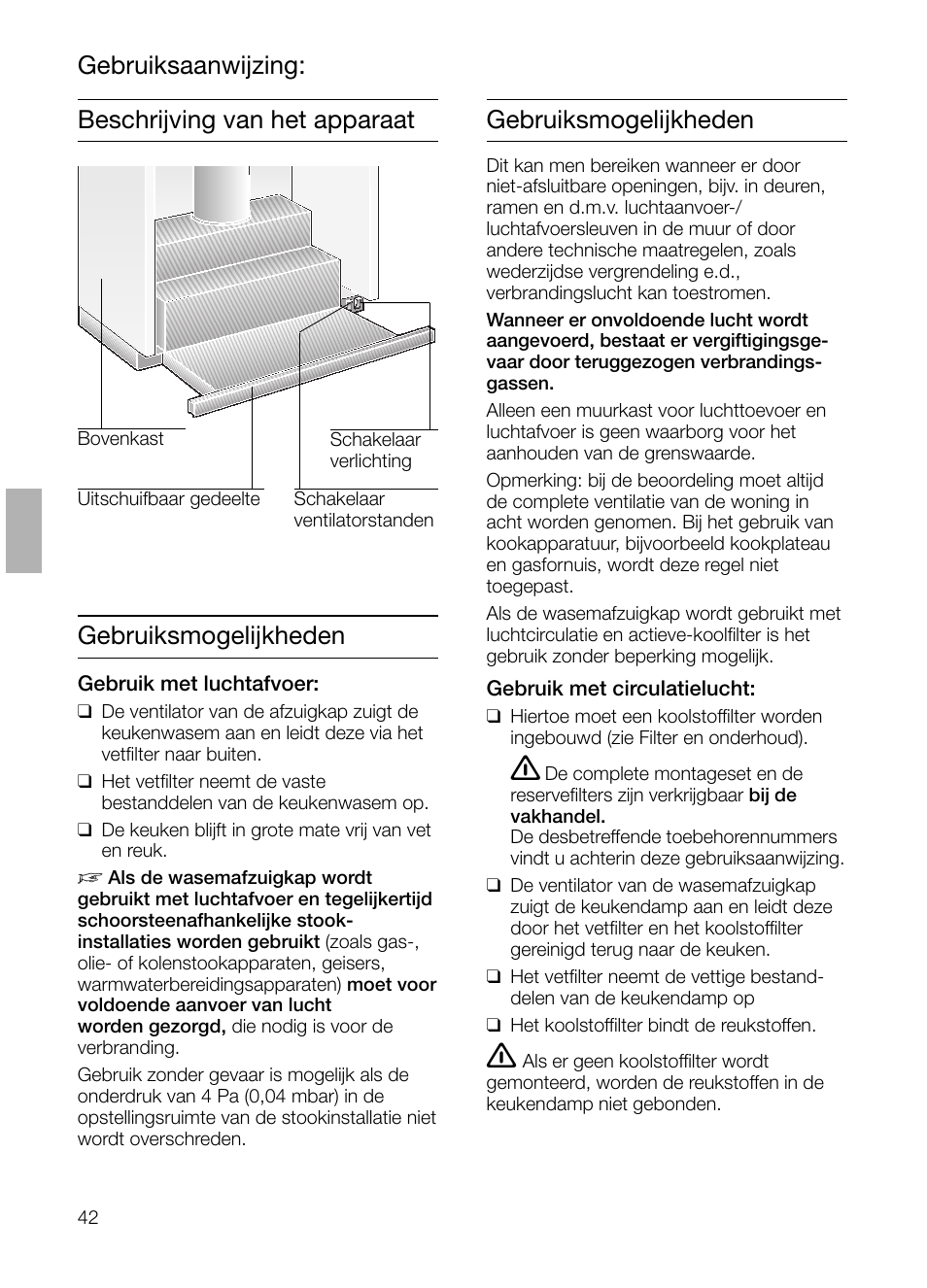 Gebruiksmogelijkheden gebruiksaanwijzing | Siemens LI23031 User Manual | Page 42 / 96