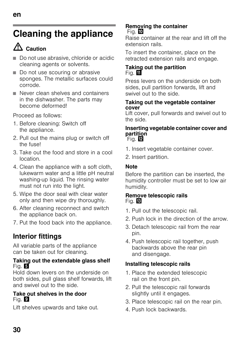 Cleaning the appliance, Interior fittings, Taking out the extendable glass shelf | Take out shelves in the door, Removing the container, Taking out the partition, Taking out the vegetable container cover, Inserting vegetable container cover and partition, Remove telescopic rails, Installing telescopic rails | Siemens KI41FAD30 User Manual | Page 30 / 87