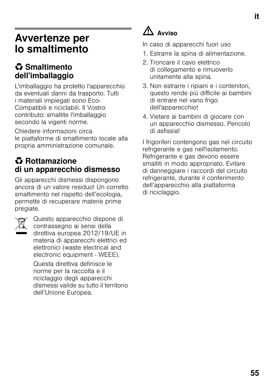 Avvertenze per lo smaltimento, Smaltimento dell'imballaggio, Rottamazione di un apparecchio dismesso | It 55 | Siemens KI41FAD30 User Manual | Page 55 / 87