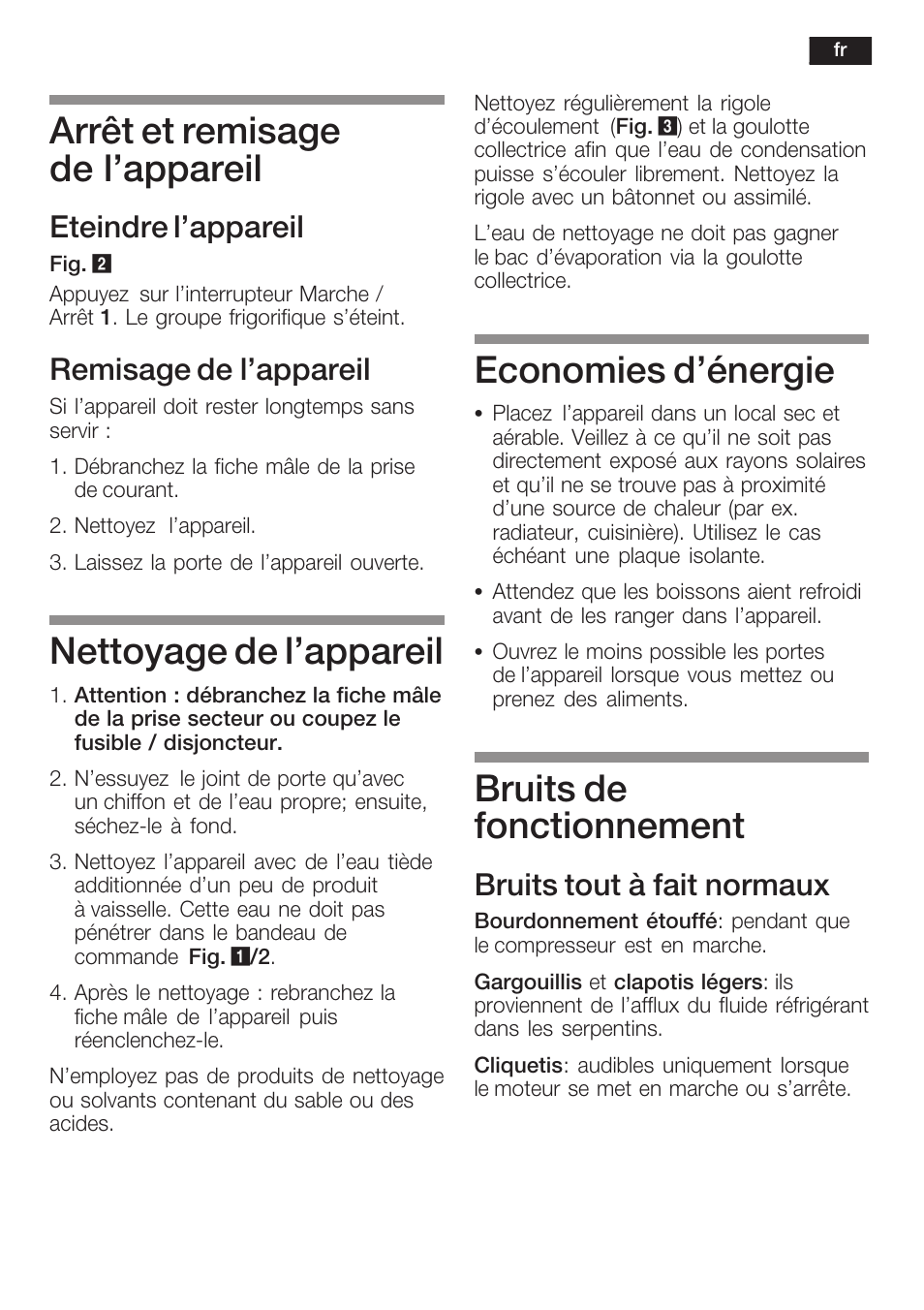 Arrêt et remisage de l'appareil, Nettoyage de l'appareil, Economies d'énergie | Bruits de fonctionnement, Eteindre l'appareil, Remisage de l'appareil, Bruits tout à fait normaux | Siemens KF18WA41IE User Manual | Page 31 / 101