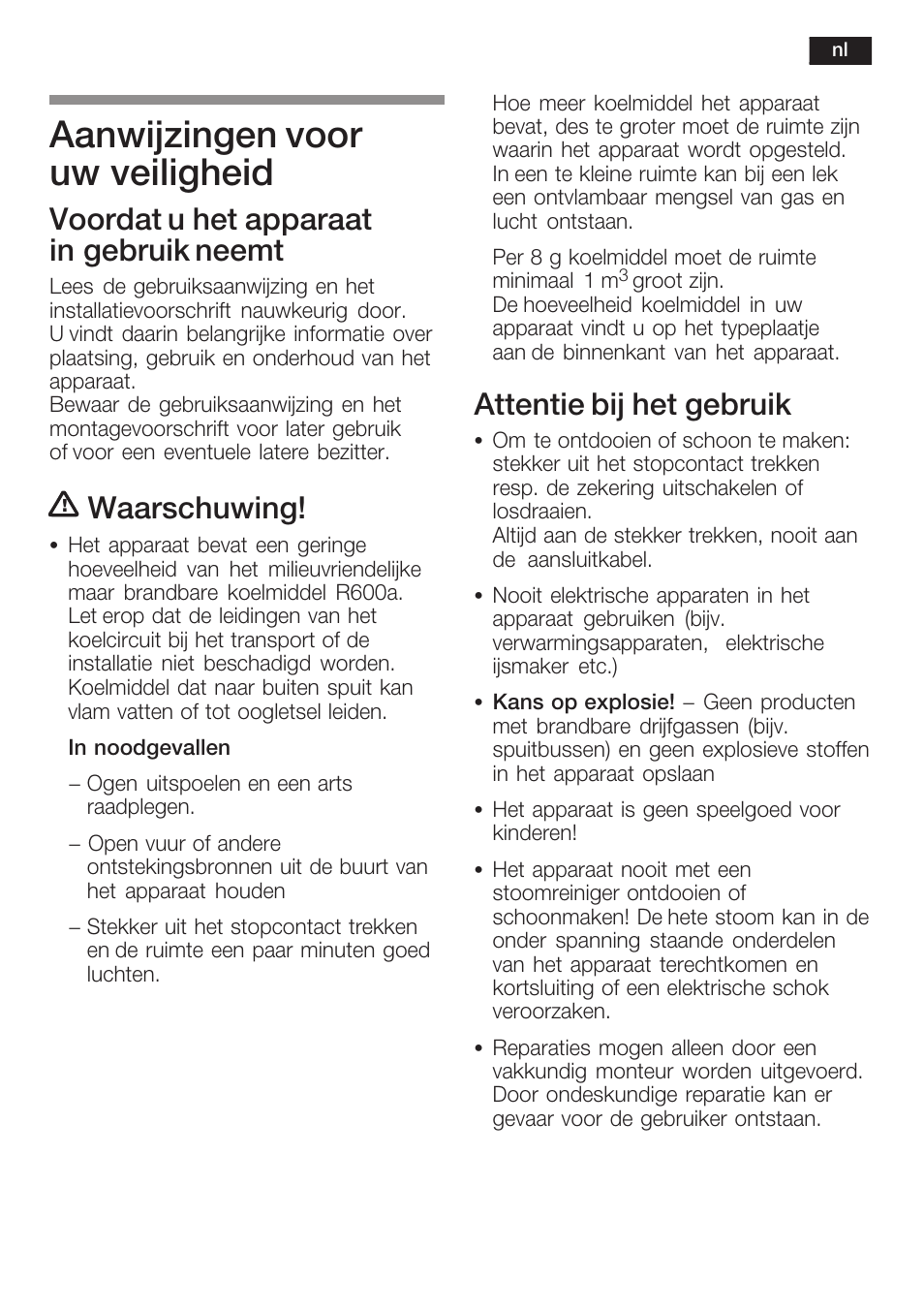 Aanwijzingen voor uw veiligheid, Voordat u het apparaat in gebruik neemt, Waarschuwing | Attentie bij het gebruik | Siemens KF18WA41IE User Manual | Page 45 / 101