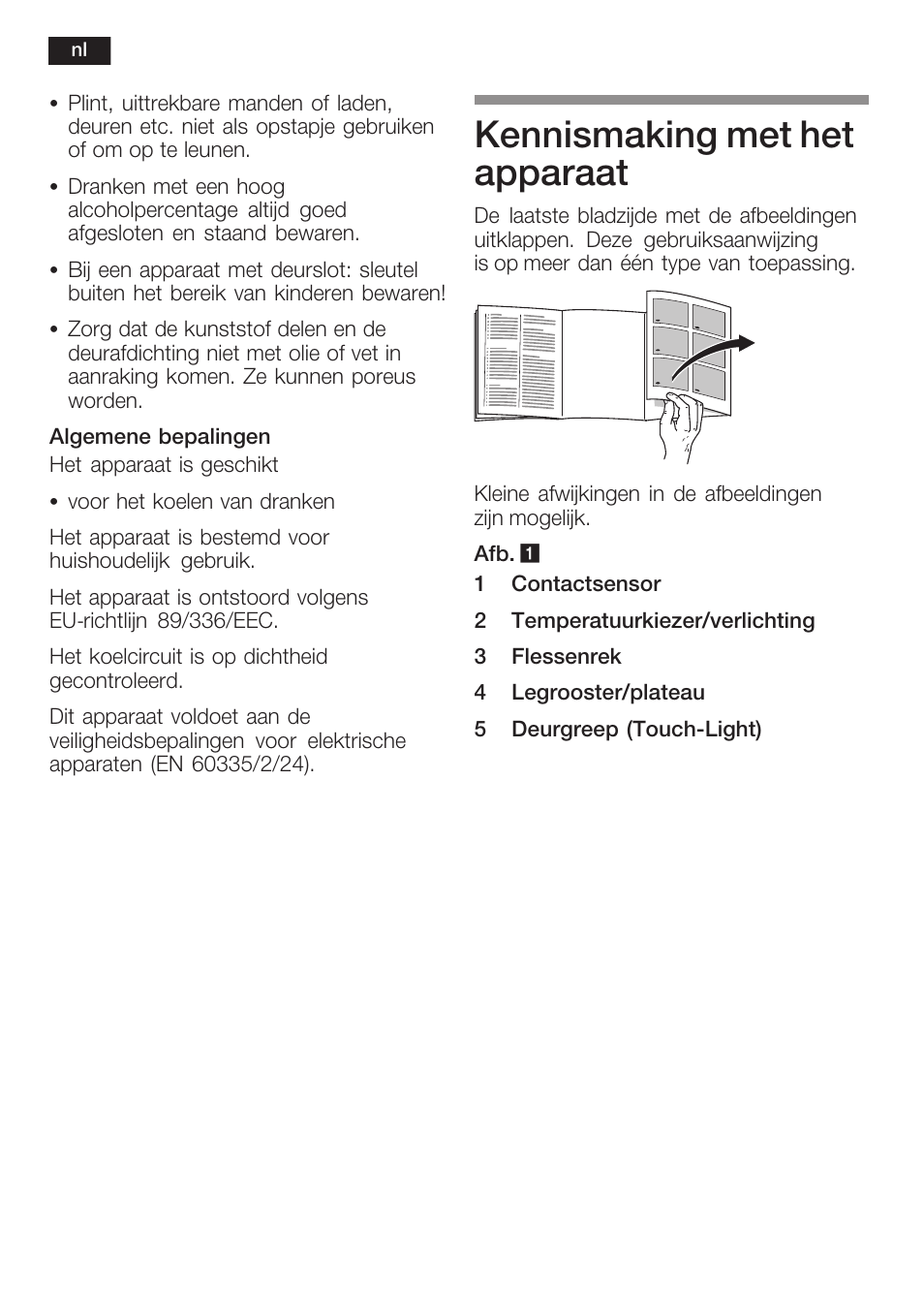 Kennismaking met het apparaat | Siemens KF18WA41IE User Manual | Page 46 / 101