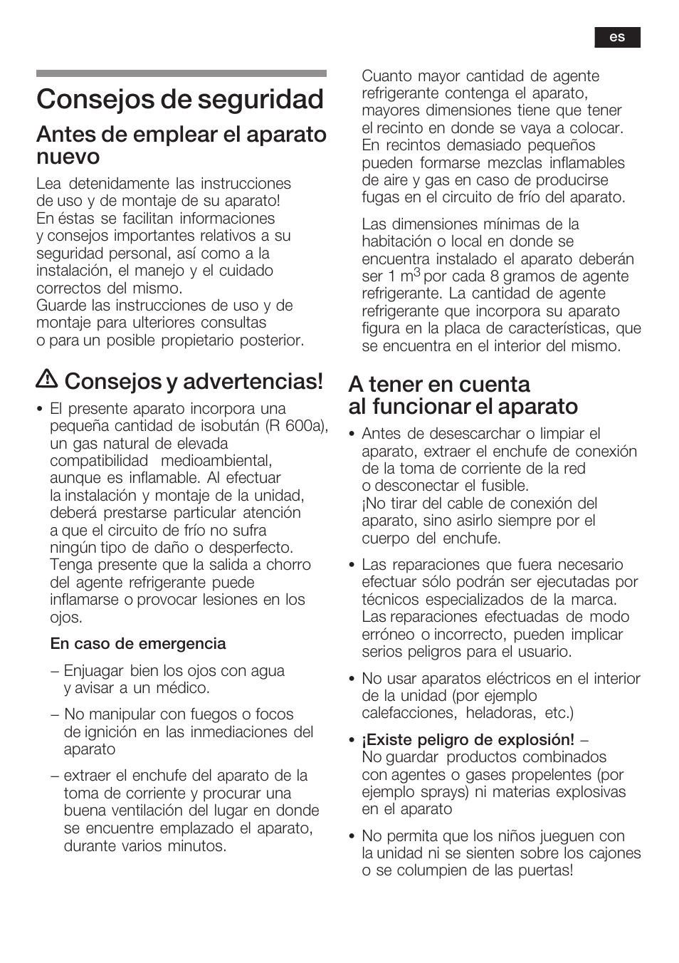 Consejos de seguridad, Antes de emplear el aparato nuevo, Consejos y advertencias | A tener en cuenta al funcionar el aparato | Siemens KF18WA41IE User Manual | Page 55 / 101