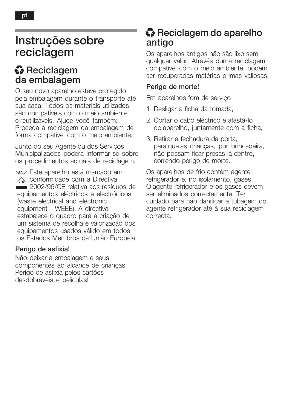 Instruções sobre reciclagem, X reciclagem da embalagem, X reciclagem do aparelho antigo | Siemens KF18WA41IE User Manual | Page 66 / 101